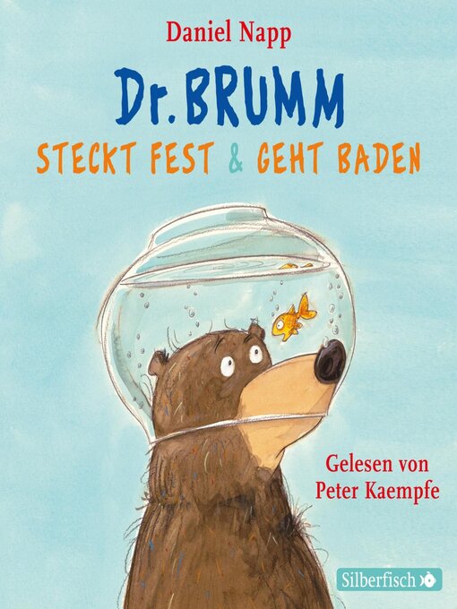 Title details for Dr. Brumm steckt fest / Dr. Brumm geht baden by Daniel Napp - Available